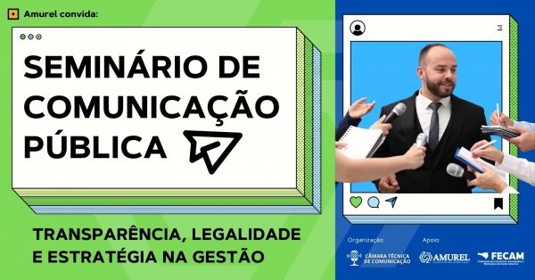 Imagem do evento Seminário de Comunicação Pública da AMUREL