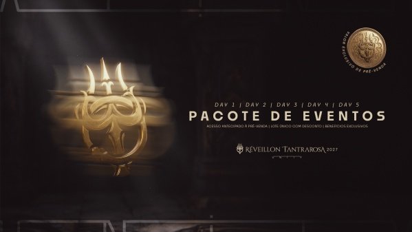 Imagem do evento PACOTE EVENTOS RÉVEILLON TANTRAROSA 2027 :: 28 de Dezembro a 02 de Janeiro