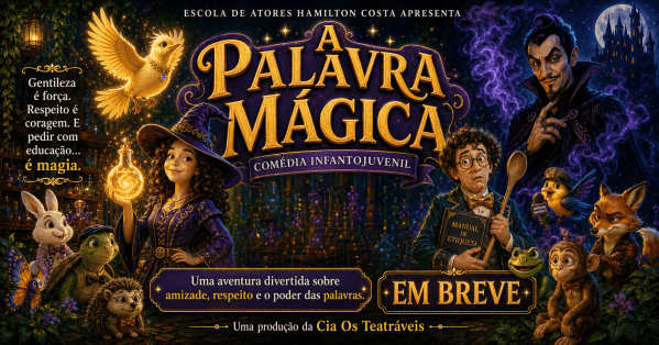 Imagem do evento A PALAVRA MÁGICA