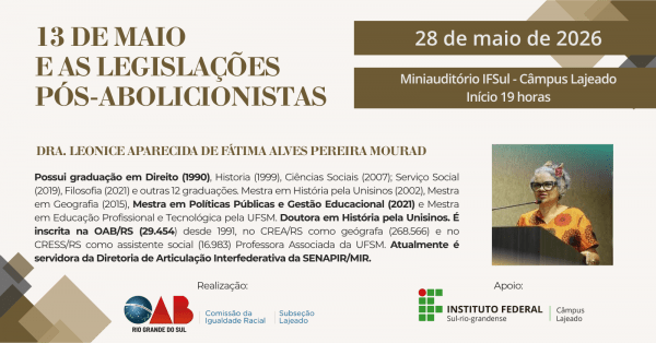 Imagem do evento 13 de maio e as legislações pós-abolicionistas