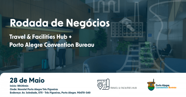 Imagem do evento Rodada de Negócios: TH + Convention Bureau POA + Novotel Três Figueiras