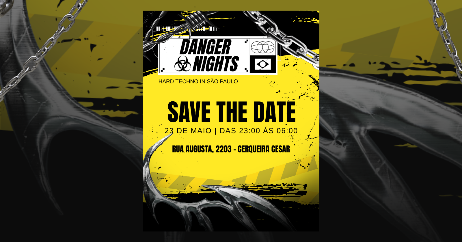 Capa do evento: DANGER NIGHTS | HARD TECHNO - 3º EDIÇÃO!