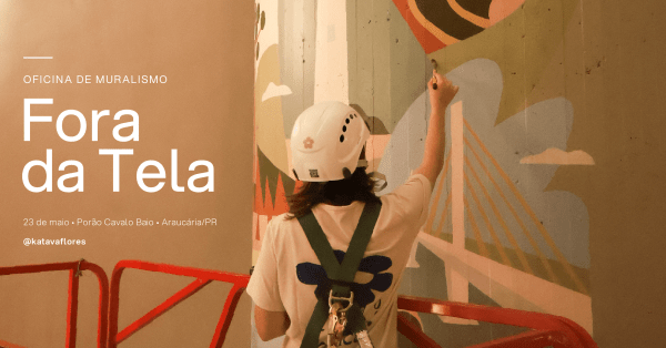 Imagem do evento Fora da Tela - Oficina de muralismo