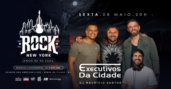 ROCK NEW YORK BARRA | BANDA EXECUTIVOS DA CIDADE | DJ MAURÍCIO SANTOS| BOTECO COLINDA