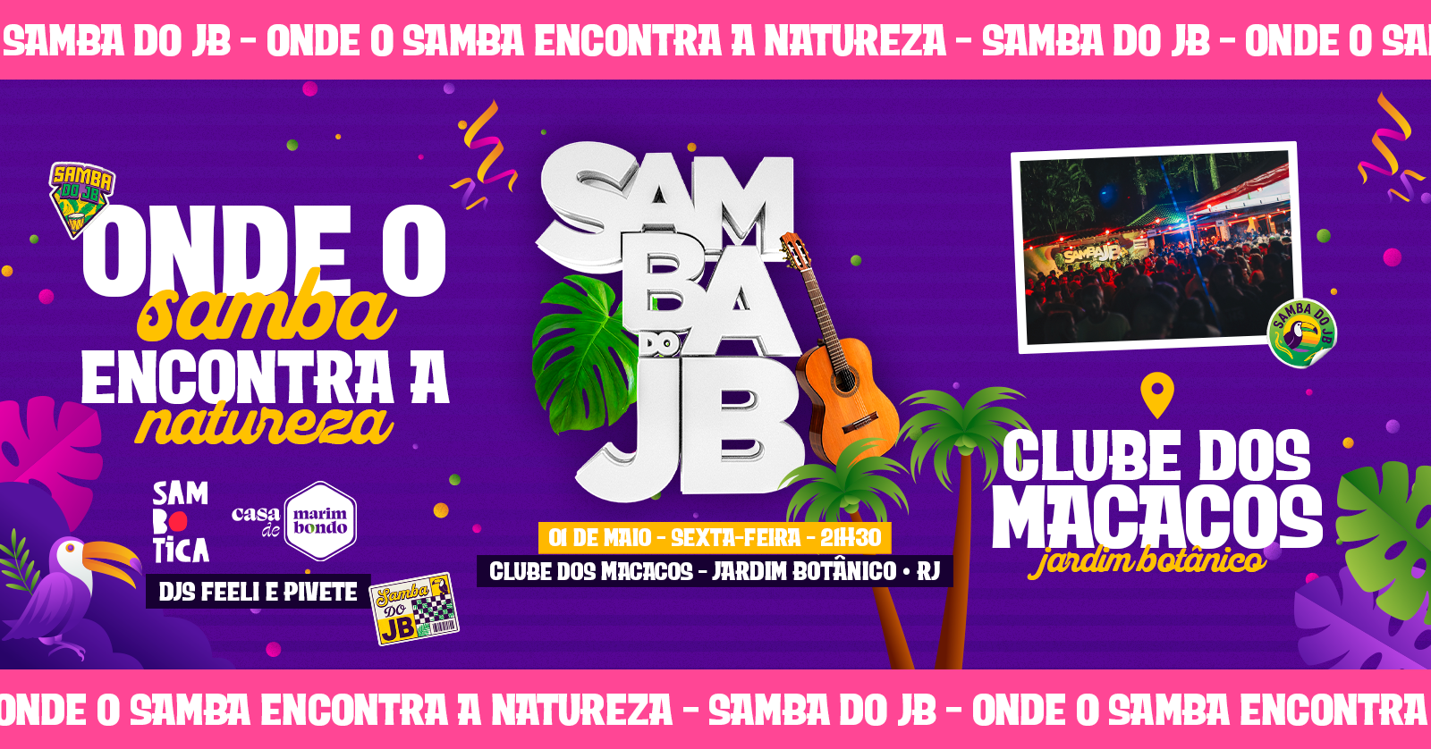 Samba do JB no Feriado | Sambotica & Casa de Marimbondo + 1H Open Cerveja* @ Jardim Botânico