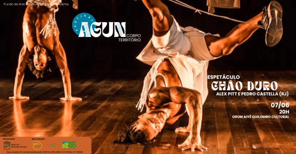 Imagem do evento ESPETÁCULO CHÃO DURO - RJ - Festival Agun Corpo Território