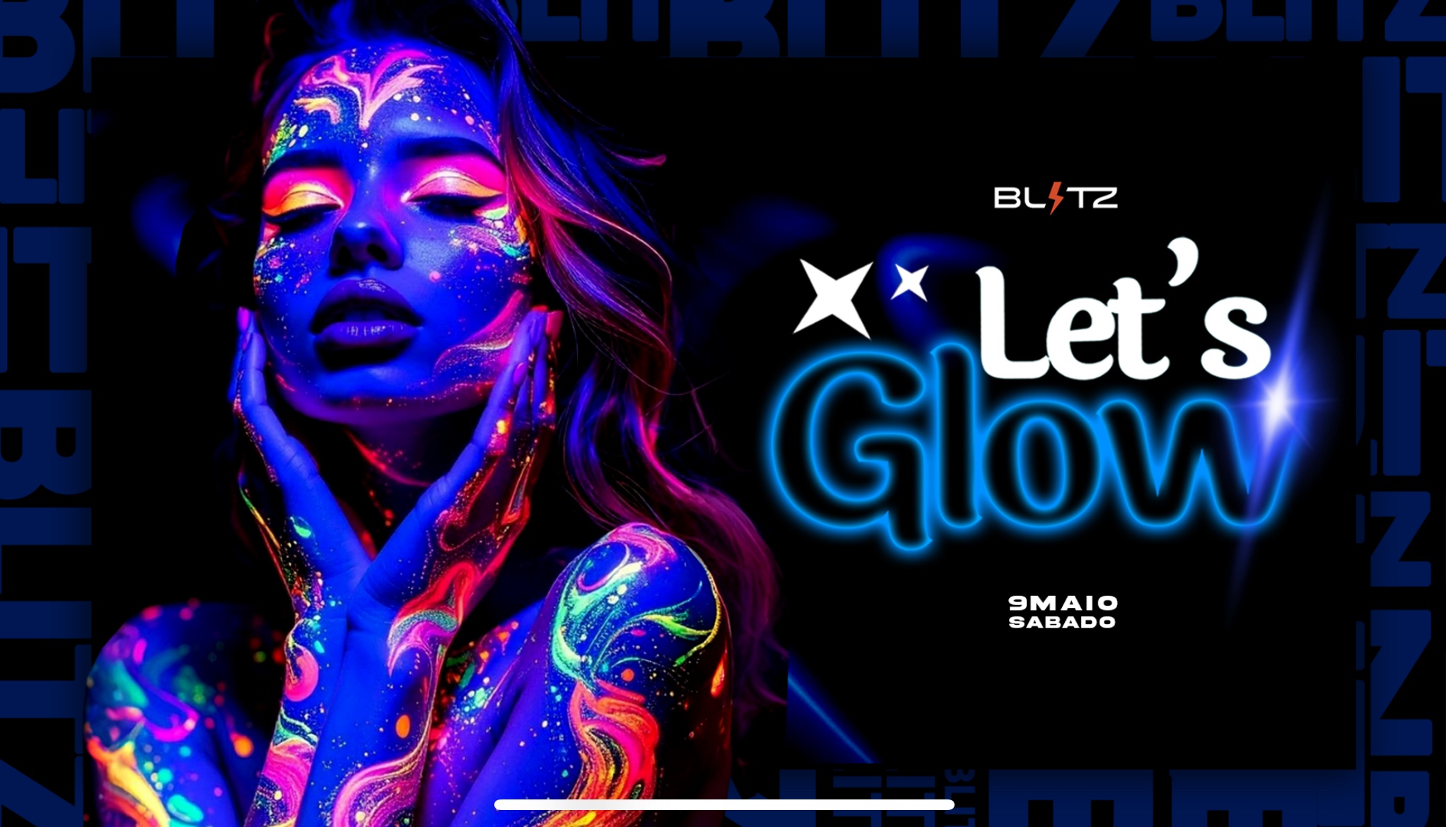 LETS GLOW - VEM BRILHAR NA HAUS! 