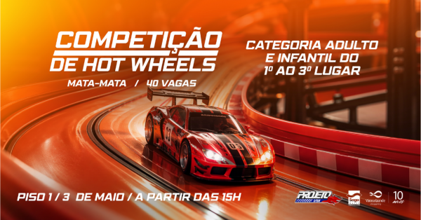 Imagem do evento 2° EDIÇÃO - COMPETIÇÃO DE HOT WHEELS