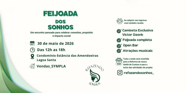 Imagem do evento FEIJOADA DOS SONHOS - REFAZENDO SONHOS LAGOA SANTA