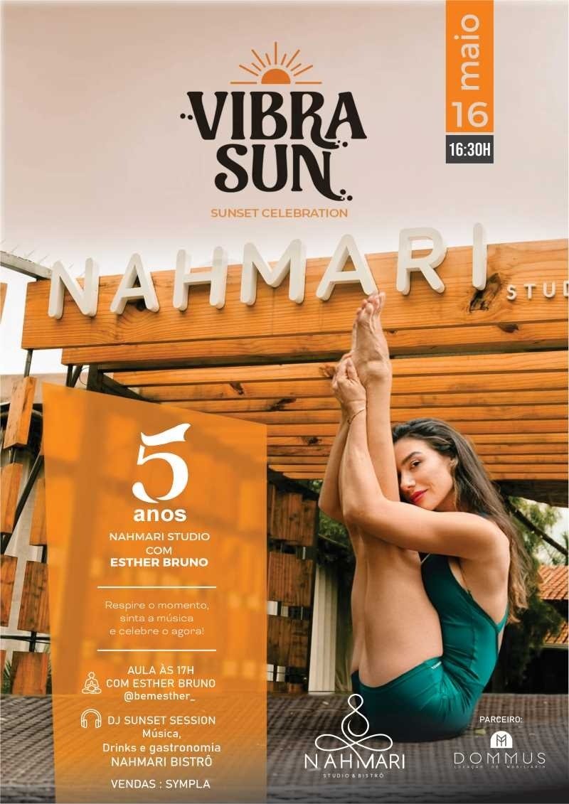 VibraSun - Sunset Celebration 5 anos Studio Nahmari em Montes