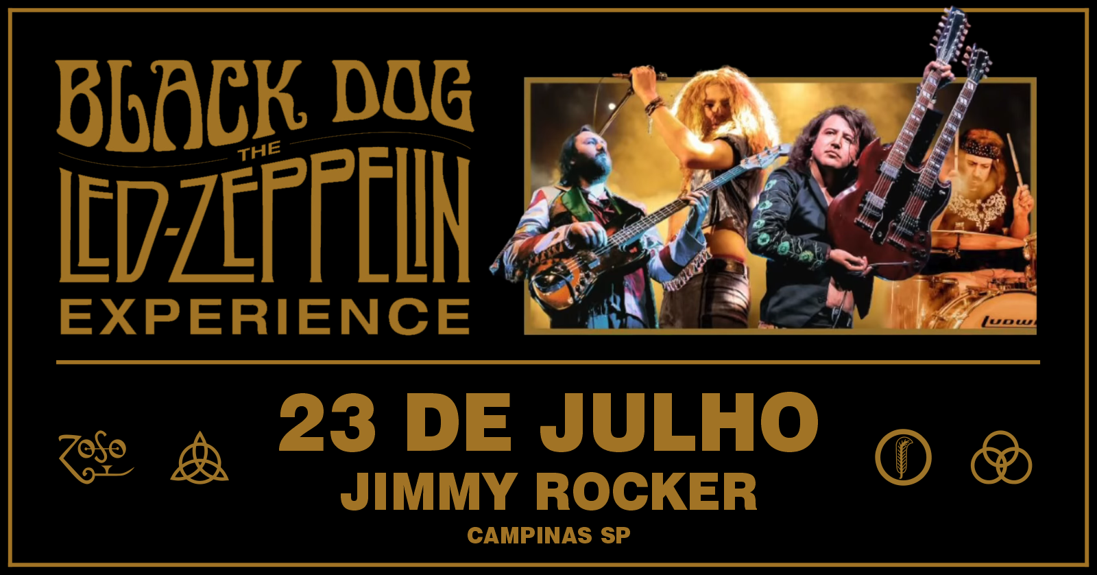 BLACK DOG LED ZEPPELIN EXPERIENCE NO JIMMY em Campinas - Sympla
