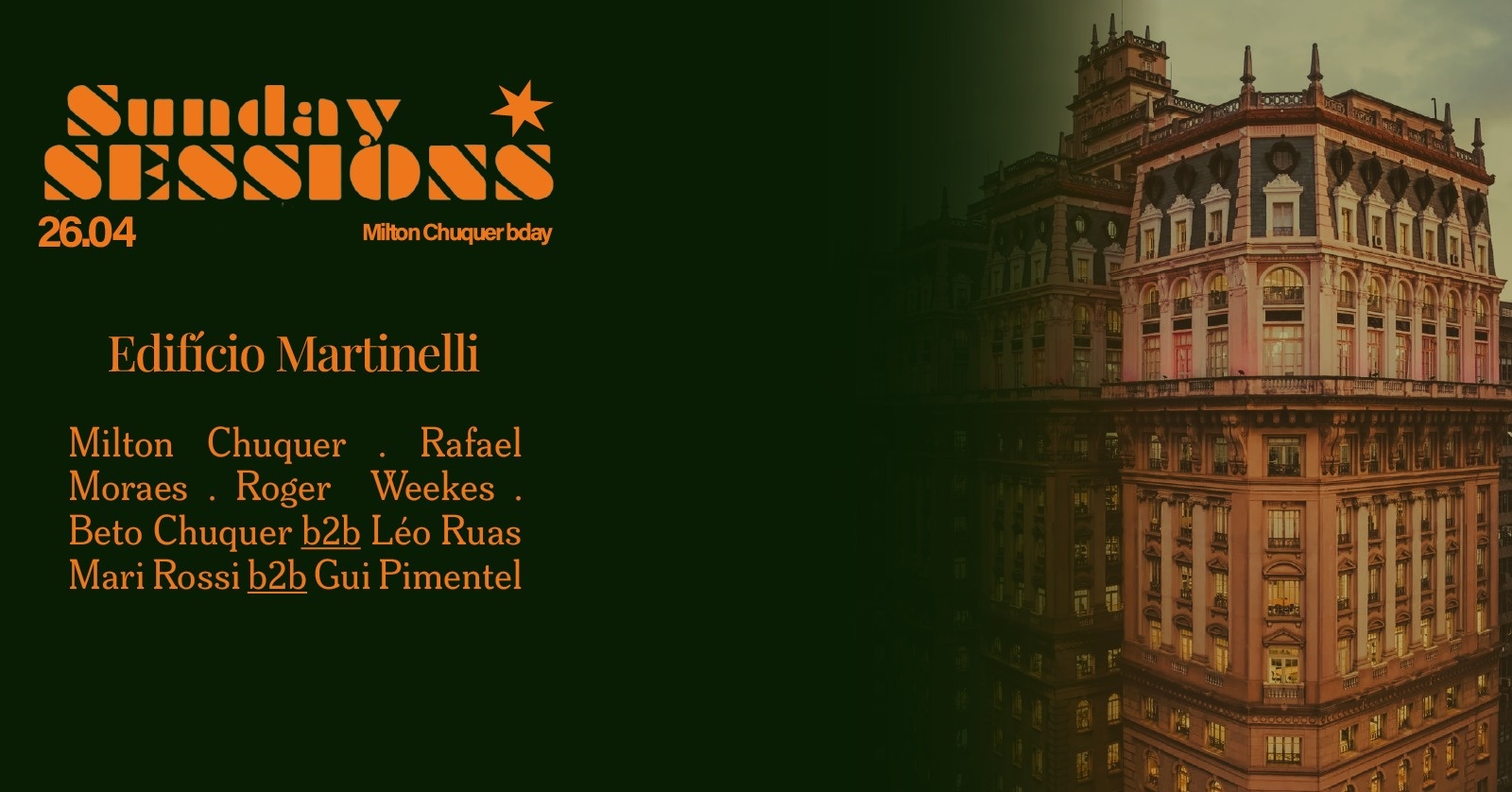 SUNDAY SESSIONS no Edifício Martinelli | 26.04