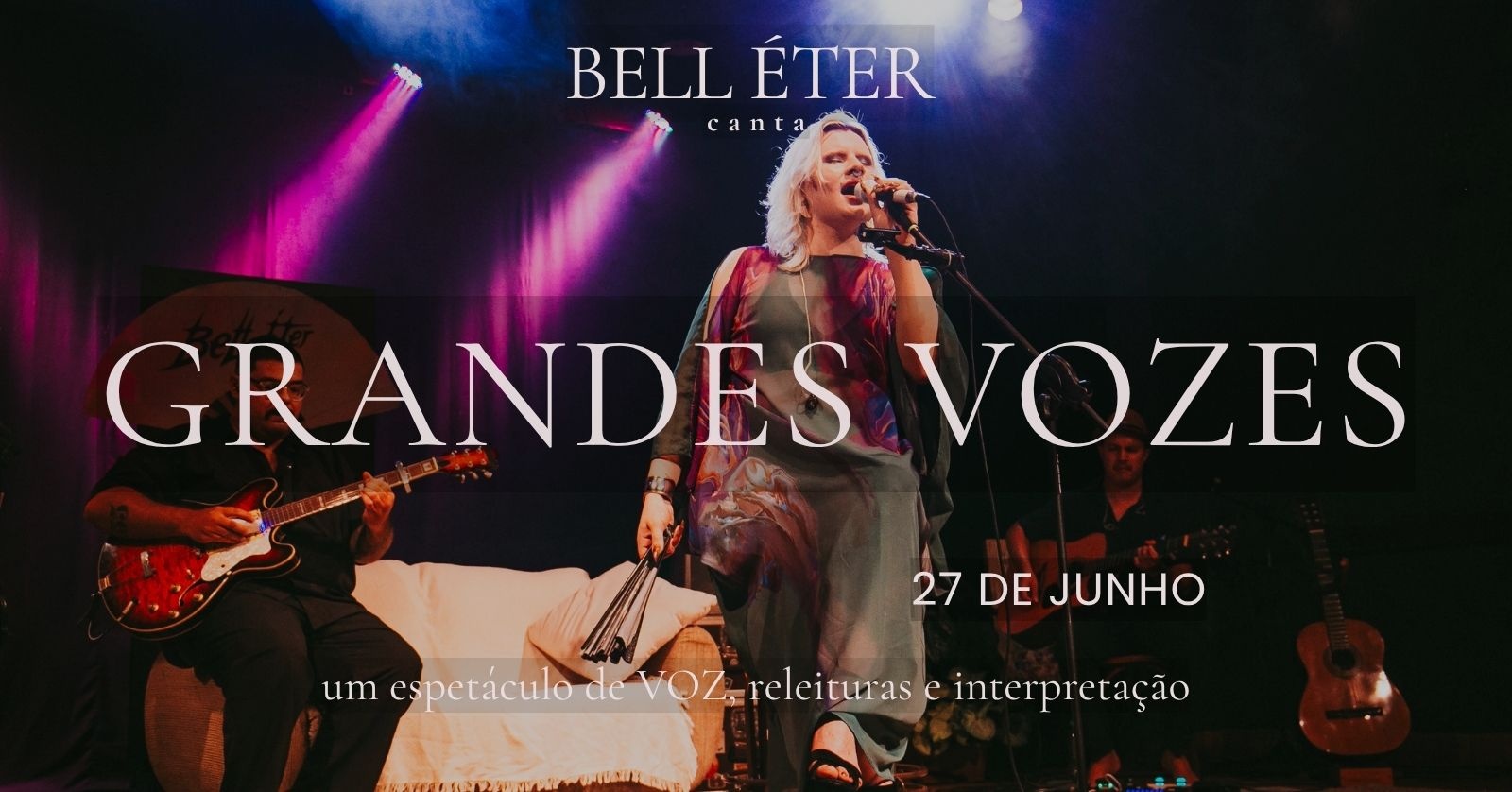 Bell éter Canta Grandes Vozes em São Paulo