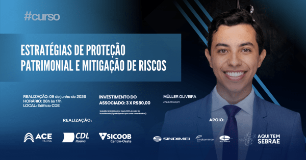 Imagem do evento Curso ESTRATÉGIAS DE PROTEÇÃO PATRIMONIAL E MITIGAÇÃO DE RISCOS