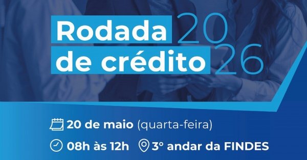 Imagem do evento Rodada de crédito 2026 Bandes | Findes | Sebrae