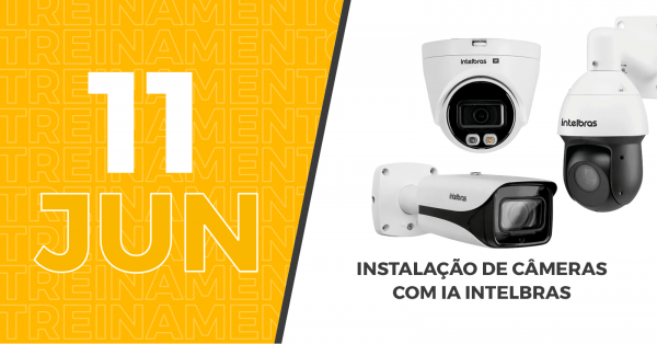 Imagem do evento Treinamento de Instalação de Câmeras com IA Intelbras 11.06.2026