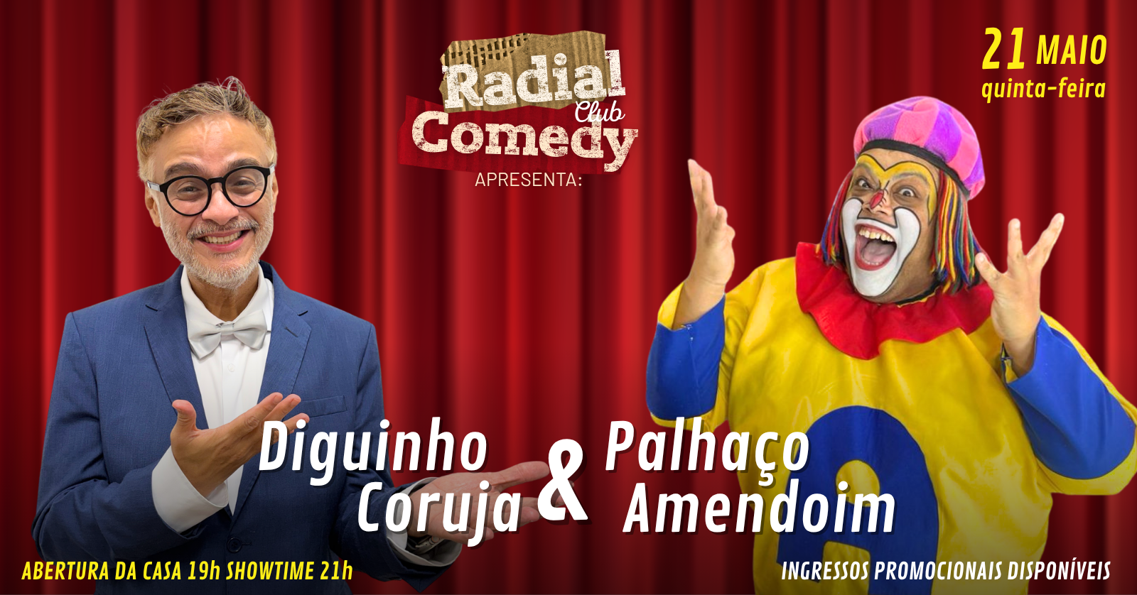 Radial Standup Comedy- Diguinho Coruja e Palhaço Amendoim em São Paulo