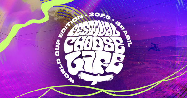 Imagem do evento FESTIVAL CHOOSE LIFE 2026