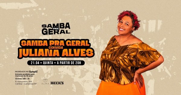 Imagem do evento SAMBA PRA GERAL CONVIDA JULIANA ALVES NO ALMA CAMPINAS | 21.05