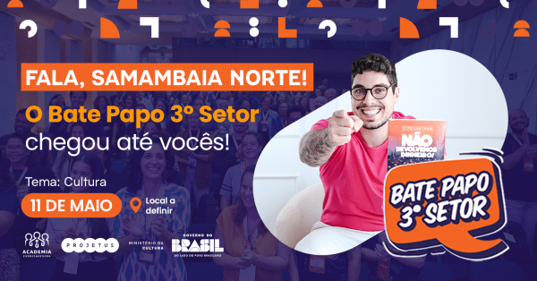 Imagem do evento Bate Papo 3º Setor | Samambaia Norte - 06/07
