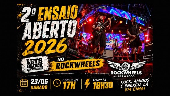 Imagem do evento 2 º Ensaio Aberto Bloco Lets Block no Rockwheels