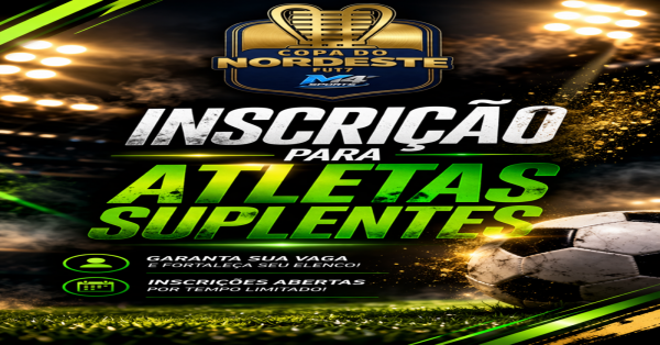 Imagem do evento COPA DO NORDESTE M4 SPORTS 2026 - SUPLENTES (2º lote).