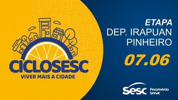 Imagem do evento CICLO SESC 2026 ETAPA DEPUTADO IRAPUAN PINHEIRO