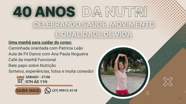 Imagem do evento 40 Anos da Nutri - Celebrando Saúde, Movimento e Qualidade de Vida