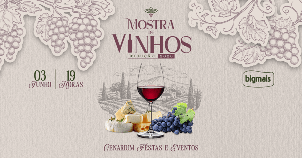 Imagem do evento 9ª Mostra de Vinhos Bigmais 2026