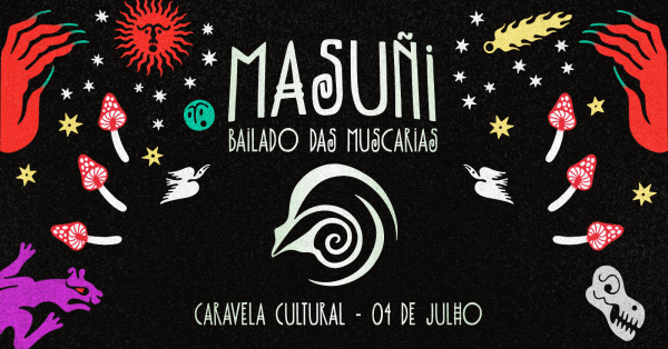 Imagem do evento Masuñi - Bailado das Muscarias