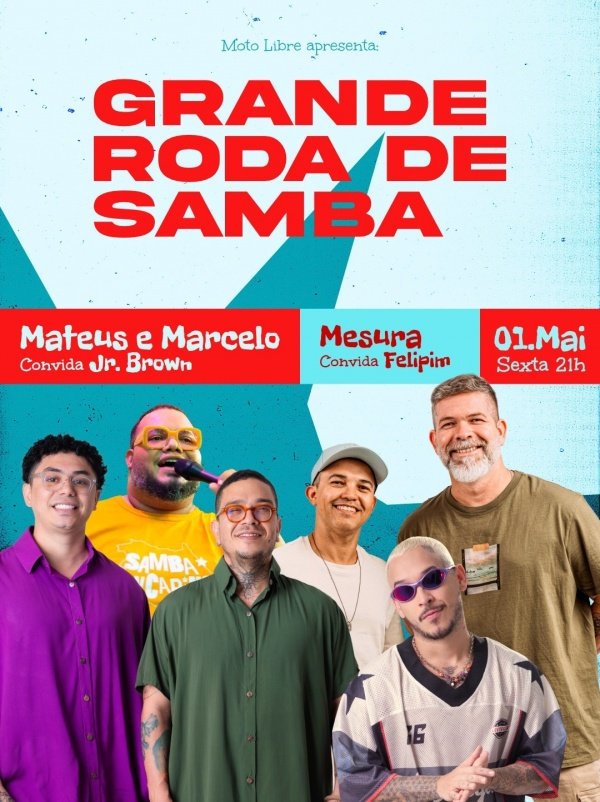 Imagem do evento Grande Roda de Samba ~ Mateus e Marcelo + Mesura + Felipim + Jr. Brown