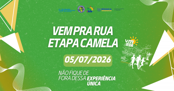 Imagem do evento VEM PRA RUA - 4ª Etapa Camela
