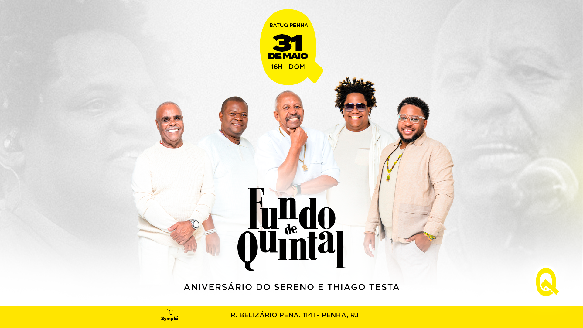 ANIVERSÁRIO DO TESTA e SERENO convida FUNDO DE QUINTAL  na BATUQ!!!