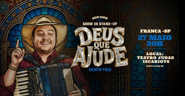Imagem do evento Santo Fole em Franca/SP - Novo Show "Deus que Ajude"