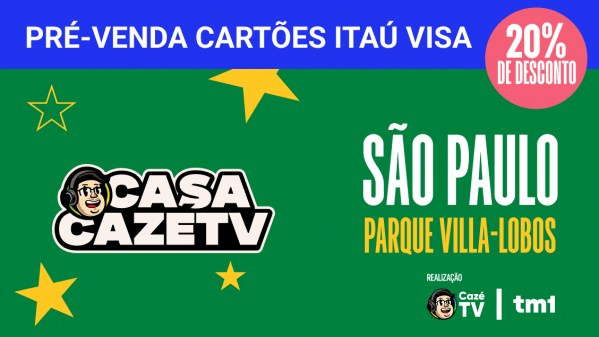 Imagem do evento Casa CazéTV | São Paulo | Cartões Itaú Visa