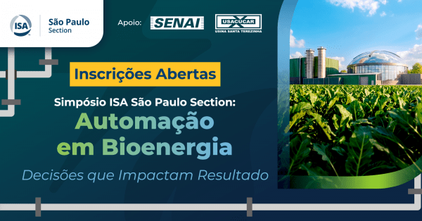 Imagem do evento Simpósio ISA São Paulo Section: Automação em Bioenergia