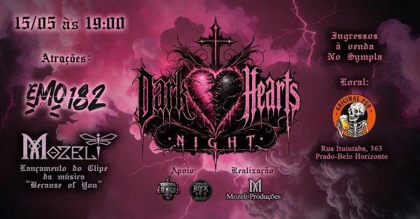 Dark Hearts Night com Mozeli e Emo-182! em Belo Horizonte - Sympla