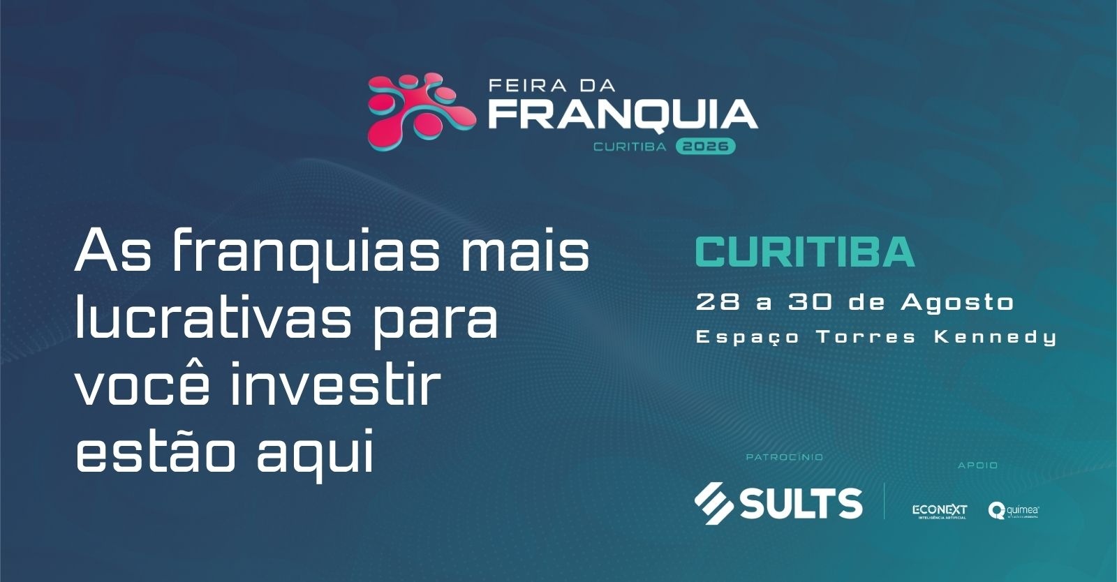 Feira da Franquia 2026 - Curitiba