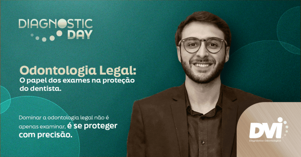 Imagem do evento Odontologia Legal: O papel dos exames na proteção do dentista