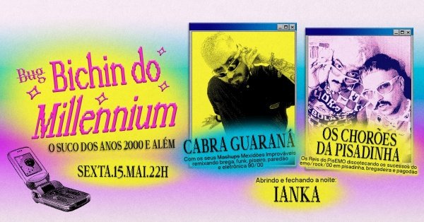 Imagem do evento ̶B̶U̶G̶ BICHIN DO MILLENNIUM no Ahoy! Tavern Club