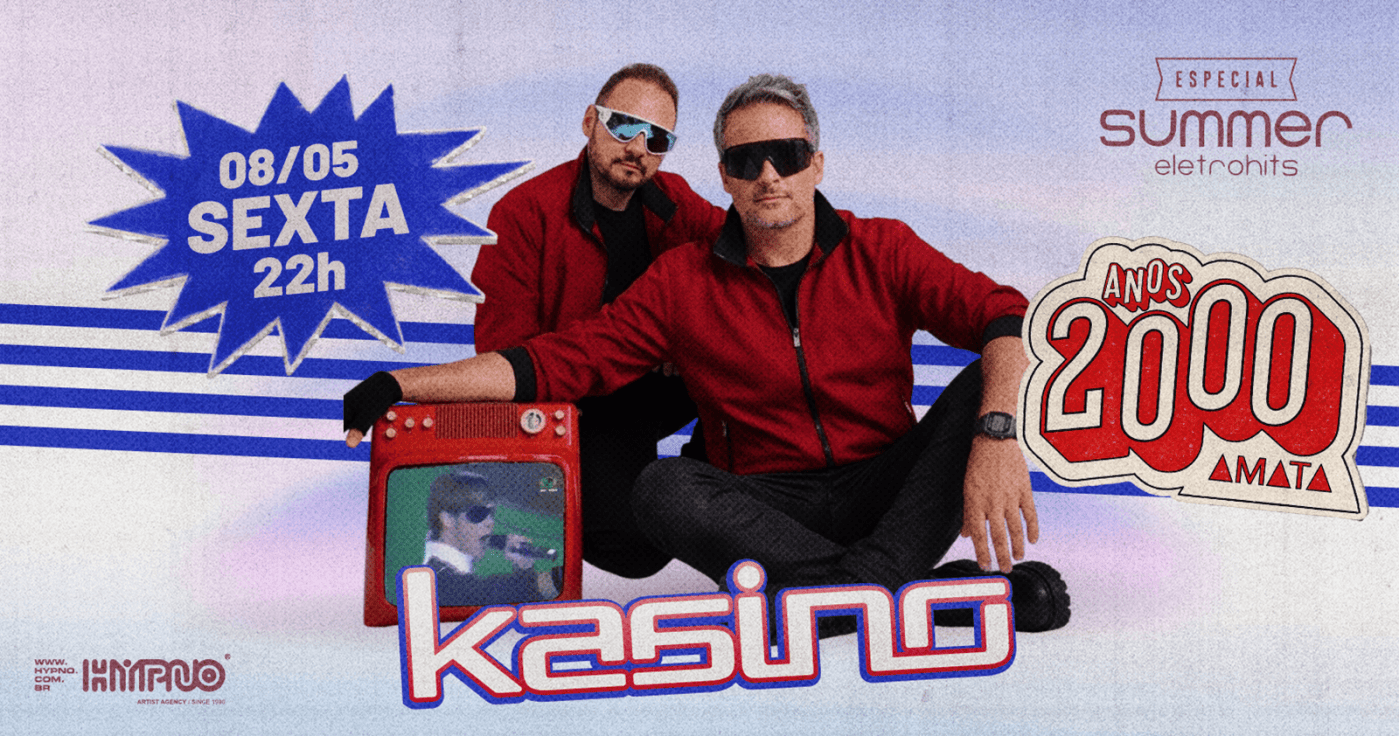 Anos 2000: Especial Summer Eletrohits com Kasino em São Paulo - Sympla