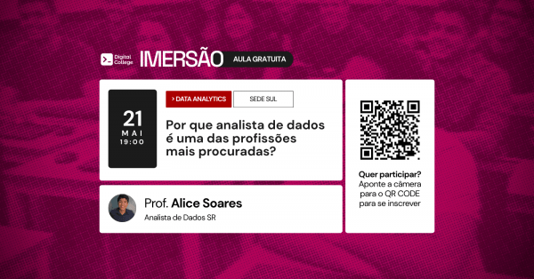 Imagem do evento IMERSÃO DIGITAL - Por que analista de dados é uma das profissões mais procuradas?