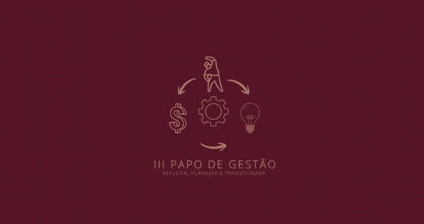 Imagem do evento III - Papo de Gestão