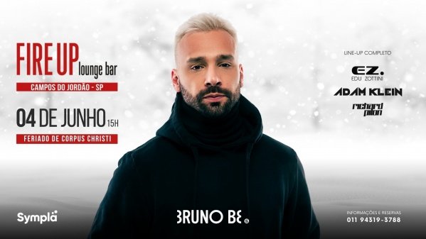 Imagem do evento FireUp Lounge Bar | 04.06 | Bruno Be
