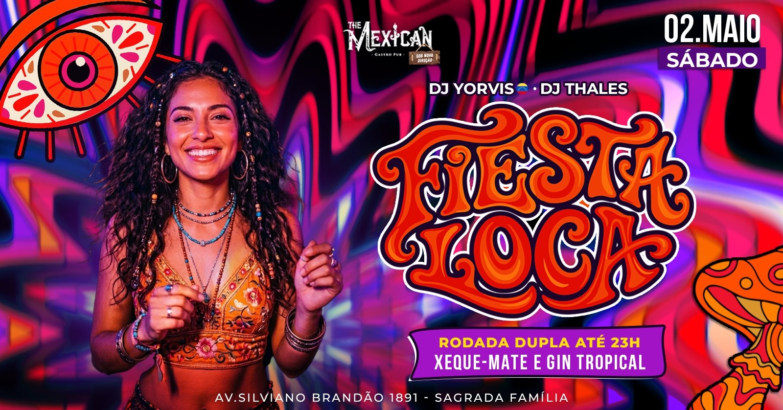 22H SÁBADO no THE MEXICAN! Fiesta Loca c/ DJs Latinos + Rodada