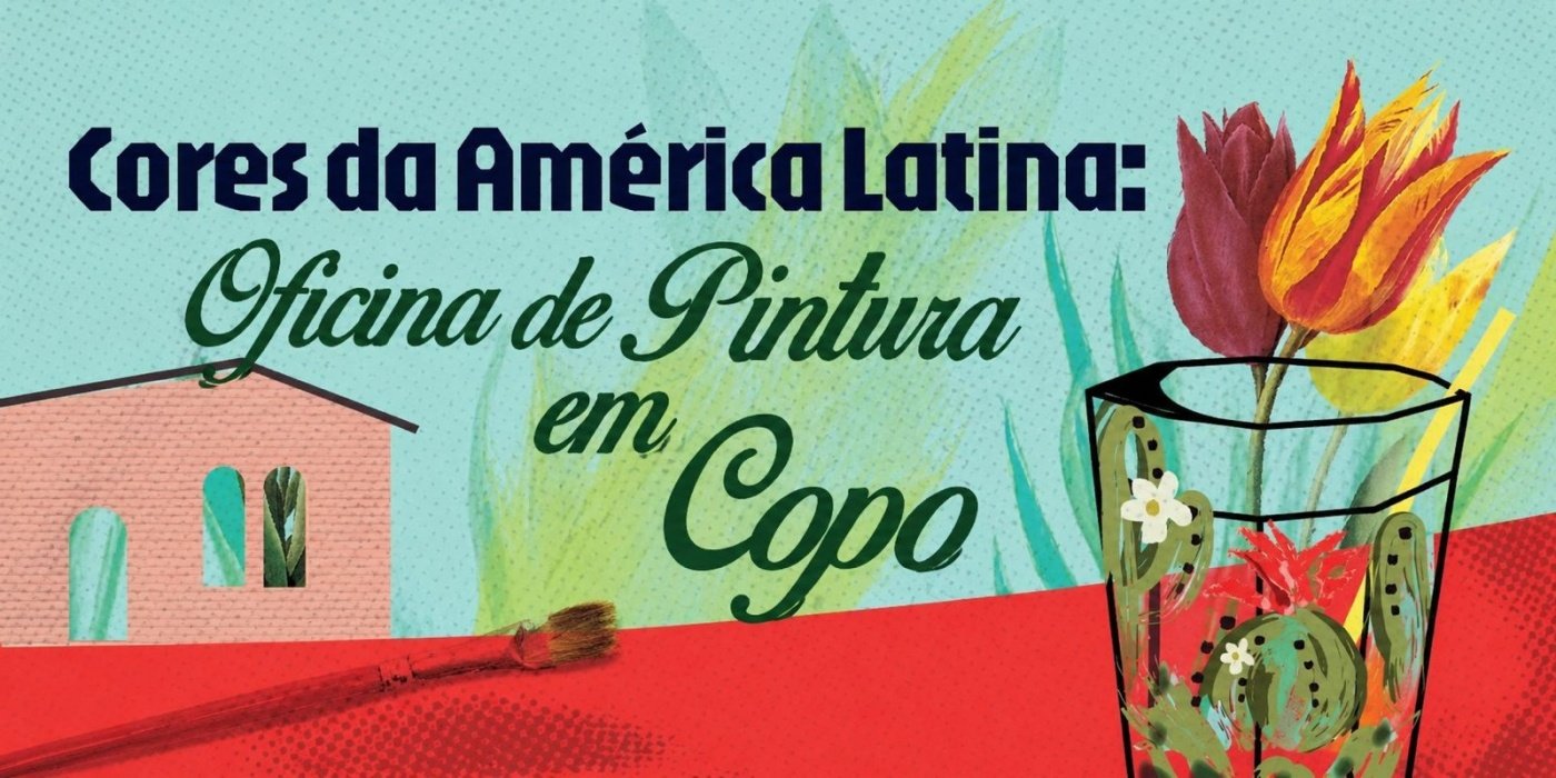 Cores da América Latina: Oficina de Pintura em Copo em Natal - Sympla
