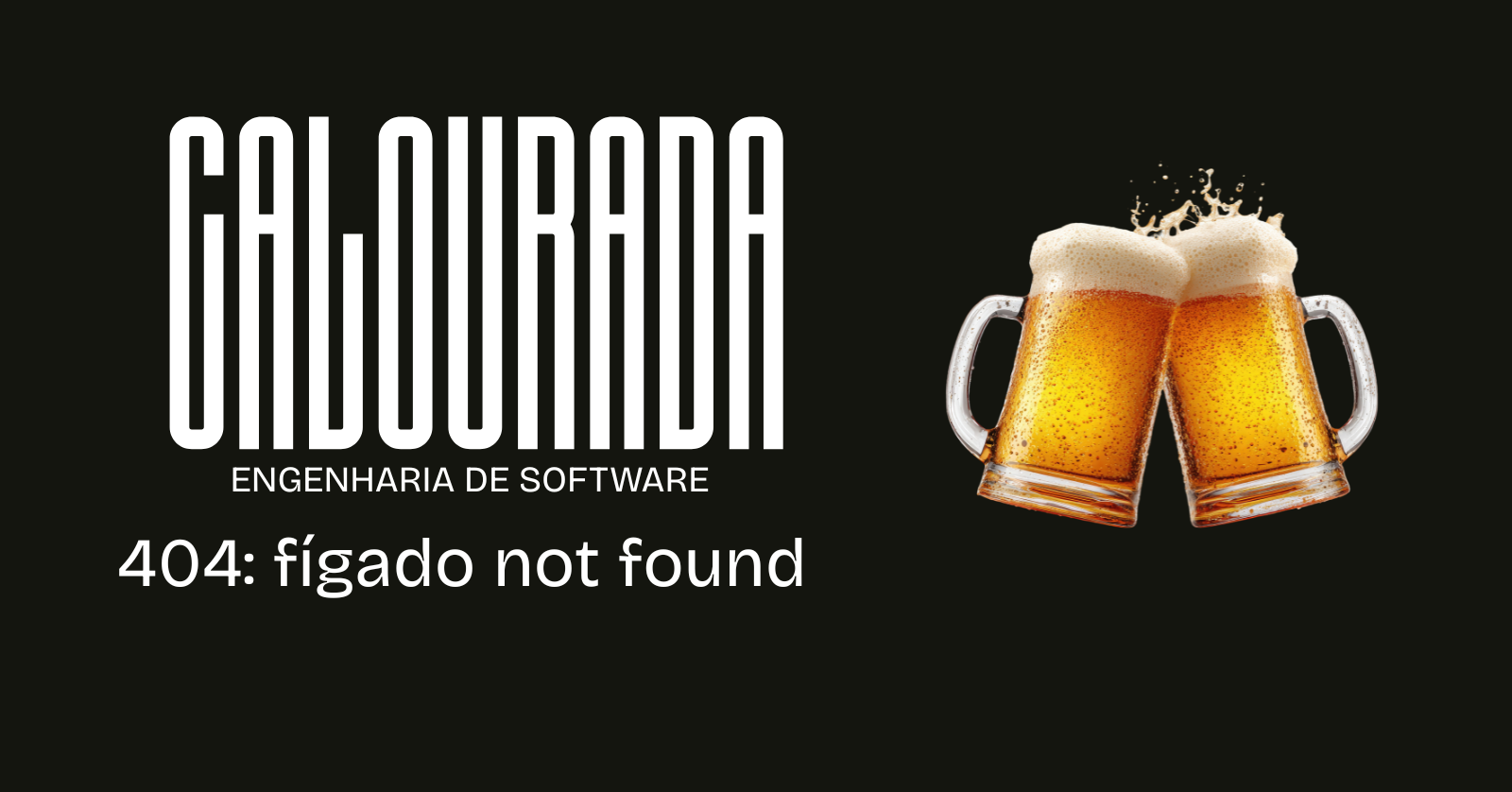 Calourada Eng. Software - 404: fígado not found - Campo Grande, MS