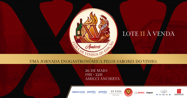 Imagem do evento 15° Feira de Vinhos | Amicci Anchieta | Experiência Enogastronômica - SJC