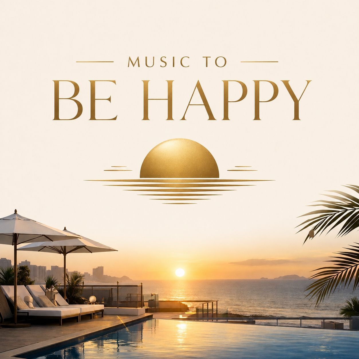 Music To Be Happy - Rio de Janeiro, RJ