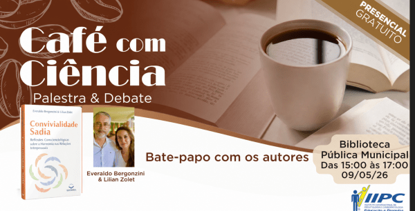 Imagem do evento Café com Ciência:  Convivialidade Sadia / Londrina-PR